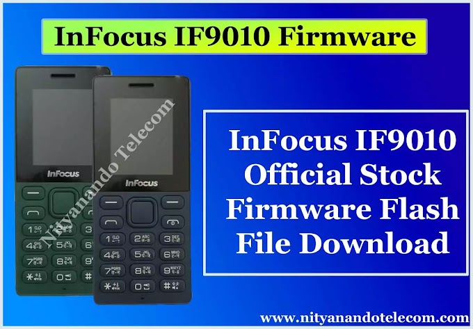 InFocus IF9010 Firmware Flash File MTK6261DA (Stock Firmware)