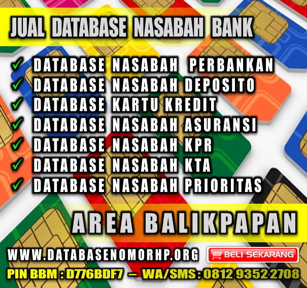 Database Nasabah Bank Wilayah Balikpapan  Toko Database 