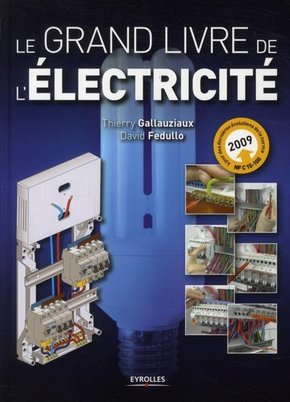 Le grand livre de l’électricité 2e édition