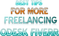 BEST TIPS FOR MORE FREELANCING JOB ODESK FIVERR