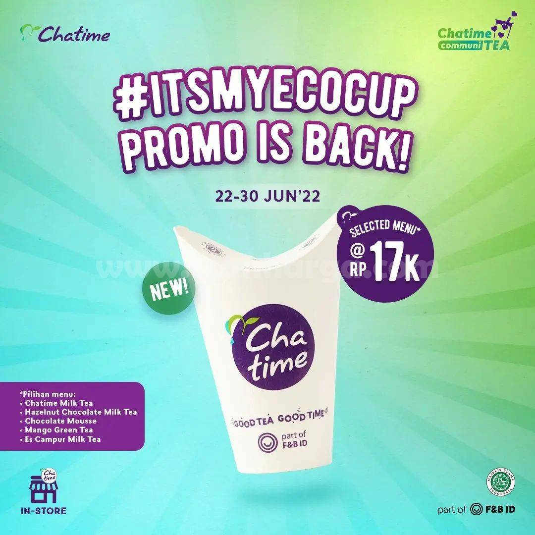 Promo CHATIME PAYDAY SPECIAL - Beli Chatime Ukuran Besar Cuma 17RB!