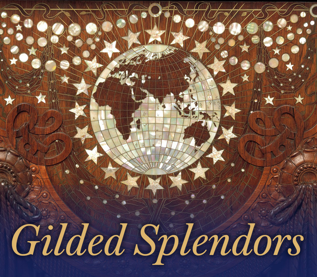 Gilded Splendors