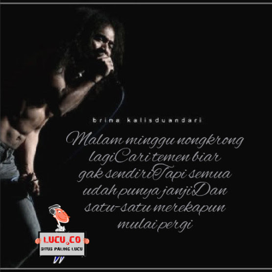  Kata Kata  Galau  Di Malam Minggu Puasa 20