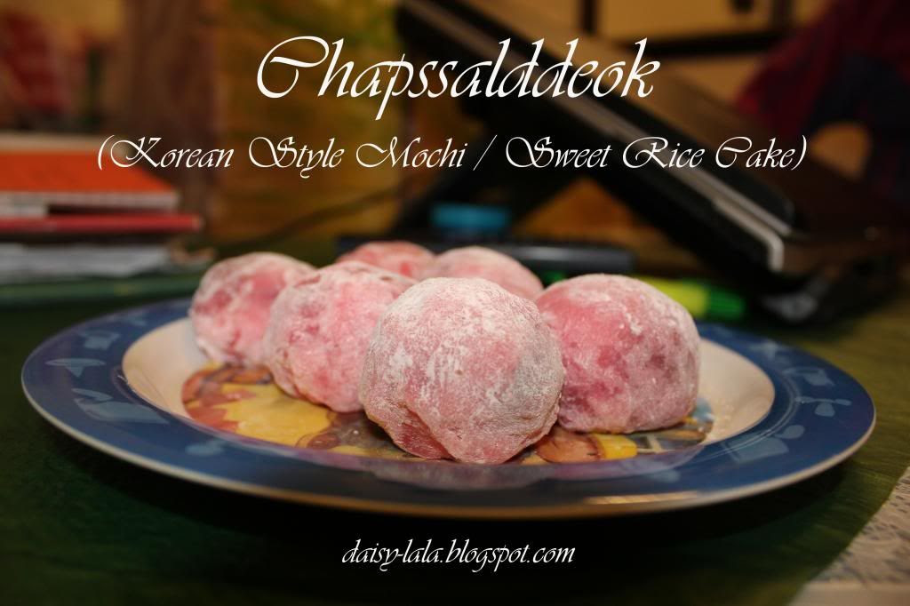 Daisy-lala: Chapssalddeok (Korean Style Mochi / Sweet Rice 