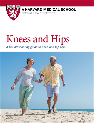 Knees and
Hips: A troubleshooting guide to knee and hip pain 