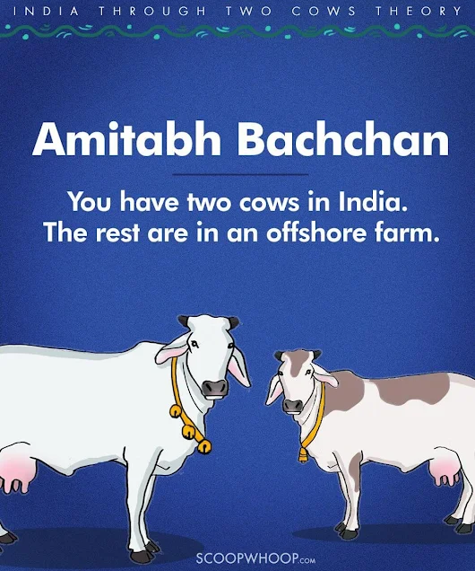 Hereâ€™s A Humorous Look At India & Indians Through The â€˜You Have Two Cowsâ€™ Theory