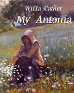 My
         Antonia by Willa Cather