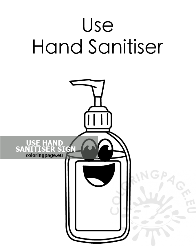 Keep in mind that hand sanitizers made from witch hazel are not as effective as those made from rubbing alcohol, and. Printable Hand Sanitiser Sign Pdf Coloring Page