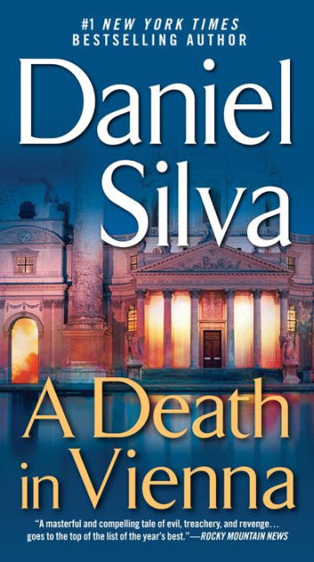 Maybe you would like to learn more about one of these? A Death In Vienna Gabriel Allon Series 4 By Daniel Silva Paperback Barnes Noble