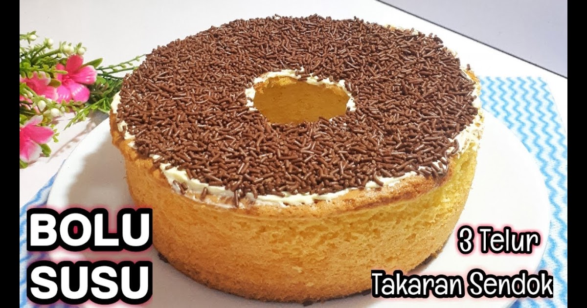 Resep Bolu Panggang 3 Telur Takaran Gelas Resep Bolu Marmer 3 Telur Cara Membuat Bolu Youtube