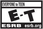 EVERYONE to TEEN (E-T) ESRB