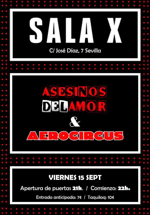 Asesinos del Amor en Sala X Sevilla