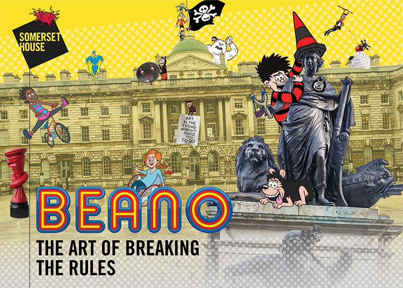 Marketing campaign graphic for Beano. A photo of Somerset House has been superimposed with Beano characters and contemporary artworks. In the foreground is a statue of King George III, with Dennis placing a traffic cone on its head.