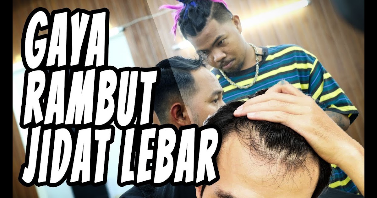 Model Rambut  Pria  Jidat Lebar