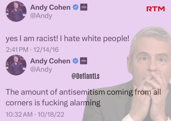 Hypocrite: Andy Cohen says he is a racist then complains about racism.