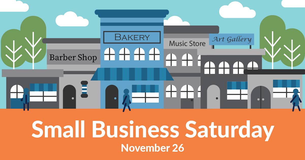 November 26 is Small Business Saturday featuring local businesses