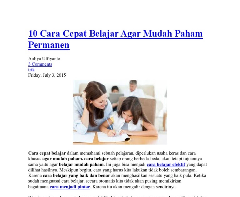 Cara Belajar Yang Baik Agar Cepat Pintar - Bagi Hal Baik