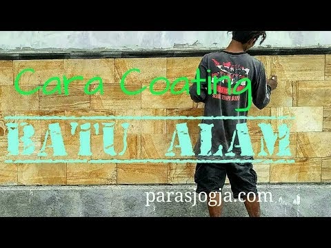 Terupdate CARA COATING BATU ALAM Video warna cat batu 