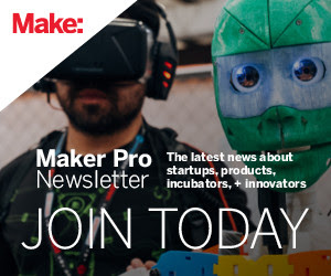 Maker Pro Nesletter - Join Today