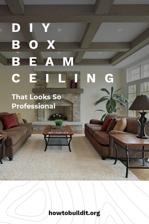 Coffered ceiling pictures for any ceiling size,shape,type or style get a free all the projects shown here in our gallery of box beam coffered ceiling pictures were custom designed and manufactured using our proprietary. Diy Box Beam Ceiling That Looks So Professional How To Build It