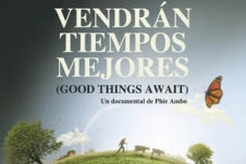 Documental "Vendrán tiempos mejores"