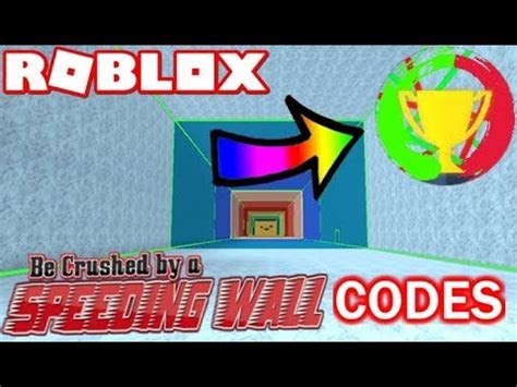 roblox be crushed by a speeding wall codes