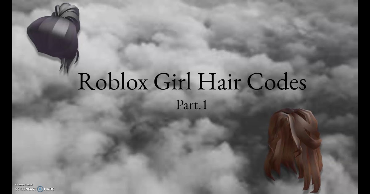 35 Latest Realistic Roblox Hair Codes Girl 2019 Holly Would Mother - roblox free hair codes 2020