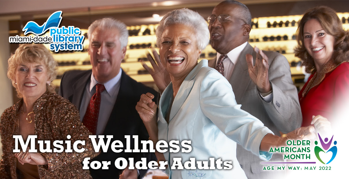 Music Wellness for Older Adults