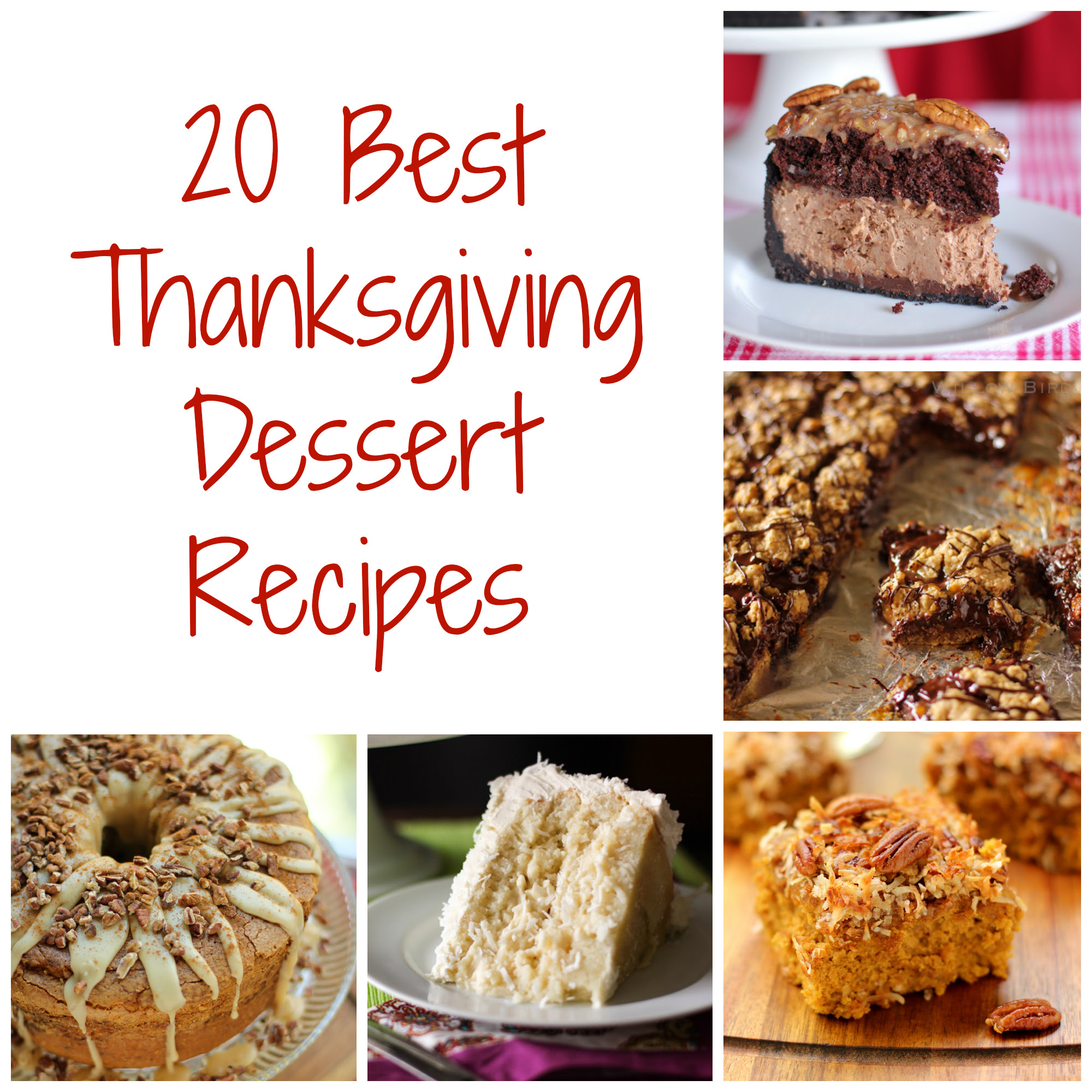 The perfect cure for dessert indecision. Thanksgiving Dessert Recipes Willow Bird Baking