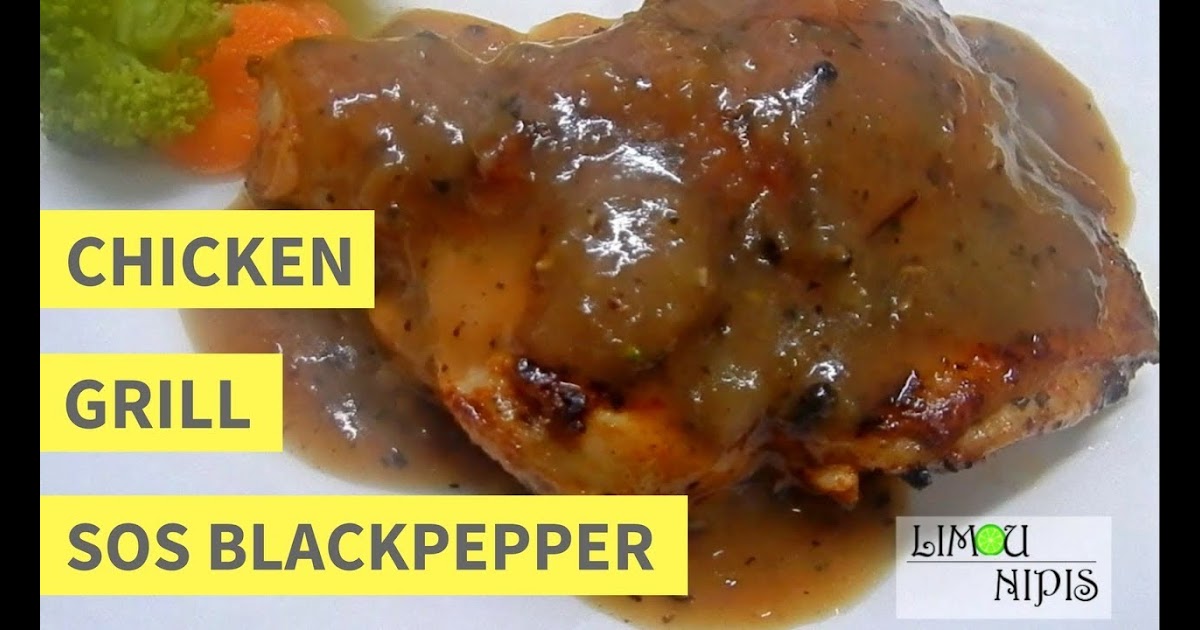 Resepi Ayam Masak Black Pepper Simple - vKebaya