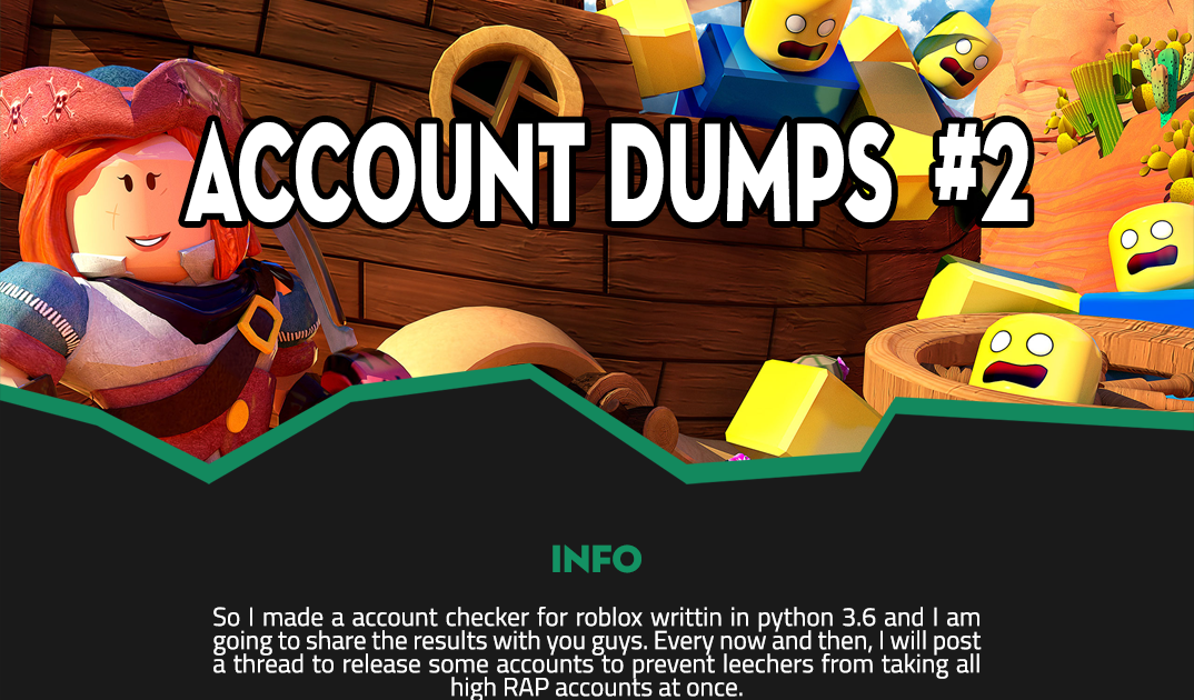 Roblox Account Dump - working roblox account dump old and new working august