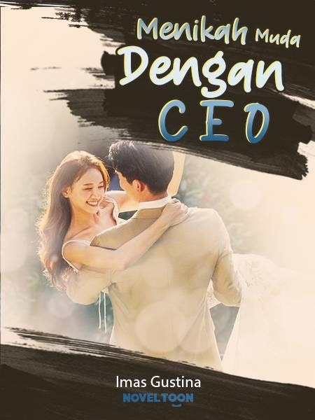 Novel pernikahan anak sma pangeran ayuna ini adalah sebuah novel yang kini sangat populer dan disukai oleh banyak orang.banyak sekali orang yang membaca novel ini karena terdapat cerita seru dan menarik didalamnya. Menikah Muda Dengan Ceo