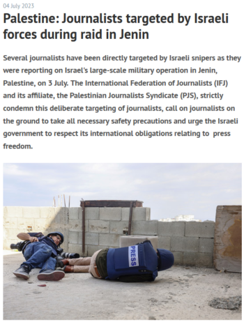 IFJ: Palestine: Journalists targeted by Israeli forces during raid in Jenin 