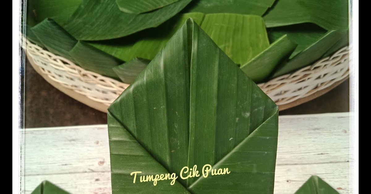 15 Trend Terbaru Cara  Membuat  Hiasan Dari  Daun  Pisang  