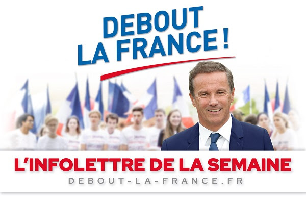 L'infolettre de la semaine de Debout la France