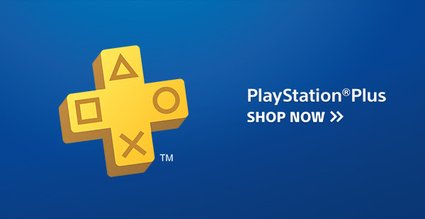 PlayStation(R)Plus SHOP NOW