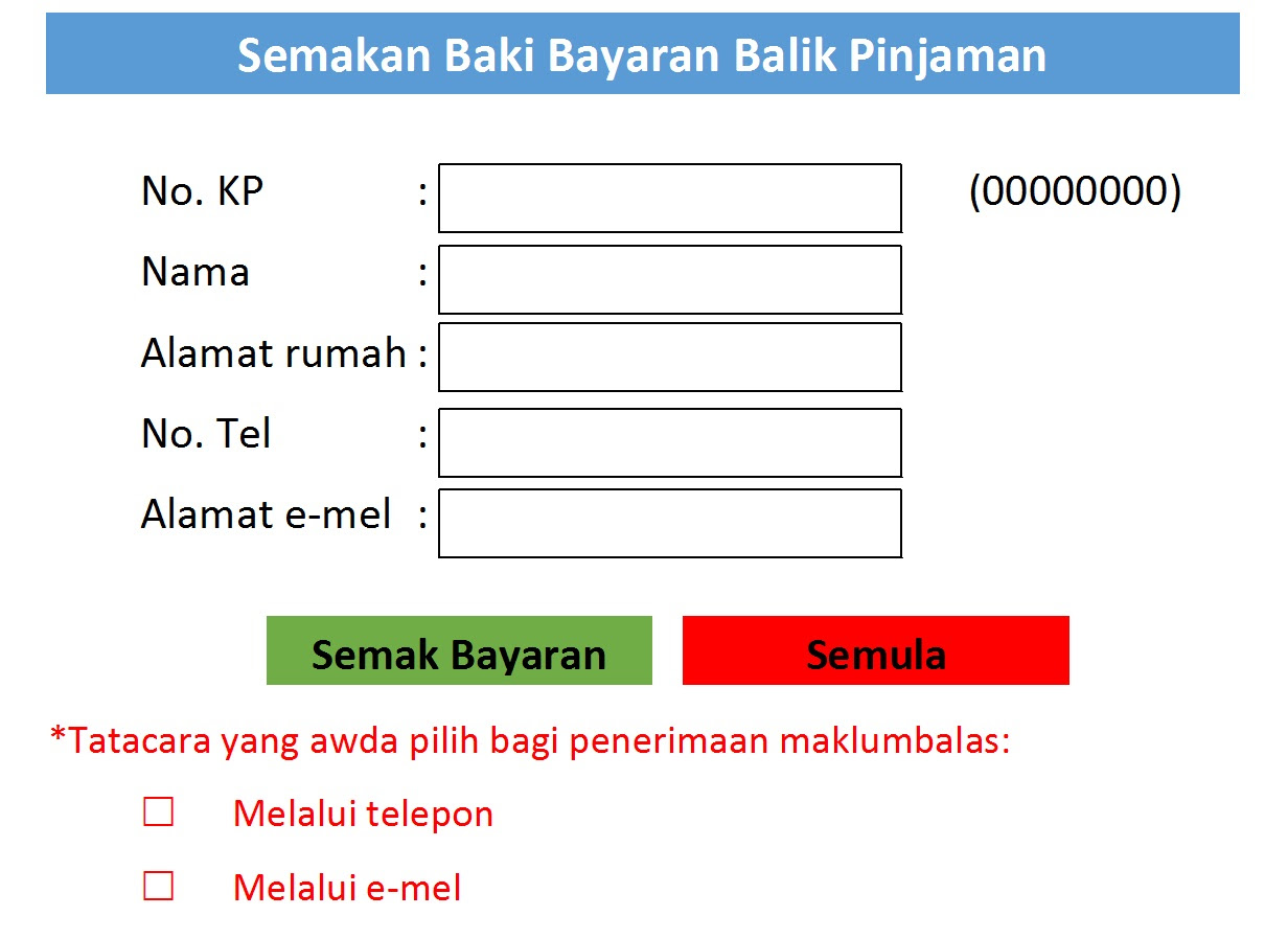 Kerajaan swasta (malaysia) swasta (singapore). Jabatan Kemajuan Perumahan Semakan Baki Bayaran Balik Pinjaman