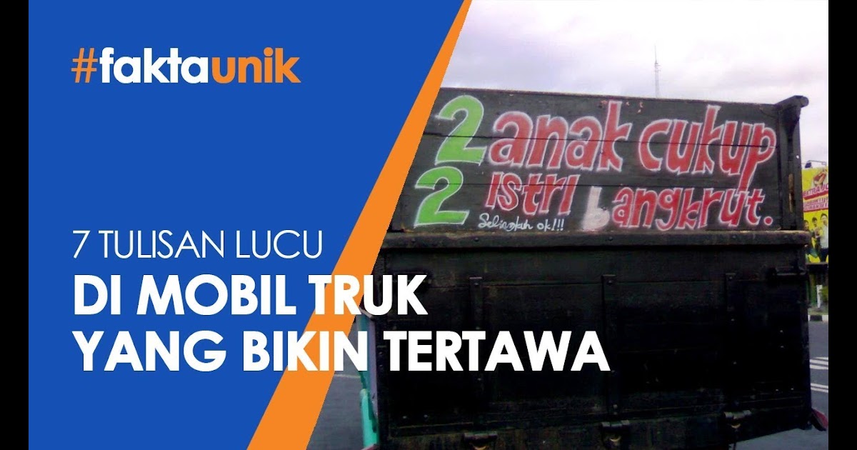 Download Gambar  Tulisan Lucu  Mobil Truk  RIchi Mobil