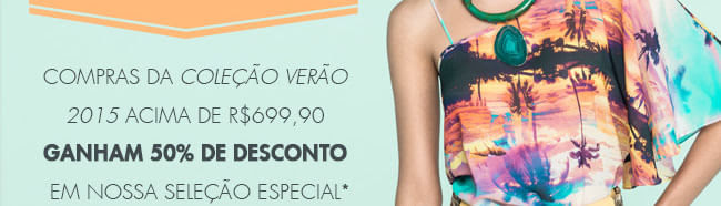 Compre e Ganhe 50% OFF