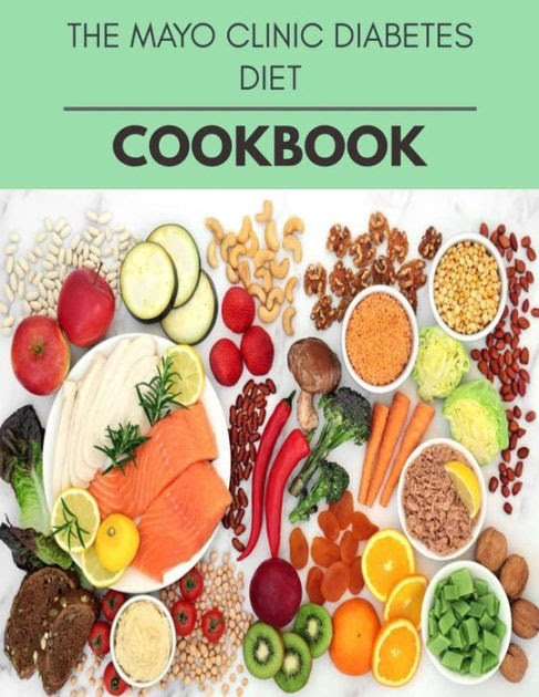 Doctors usually refer their patients who have been diagnosed with type 2 diabetes to a. The Mayo Clinic Diabetes Diet Cookbook Easy And Delicious For Weight Loss Fast Healthy Living Reset Your Metabolism Eat Clean Stay Lean With Real Foods For Real Weight Loss By Elizabeth Robertson