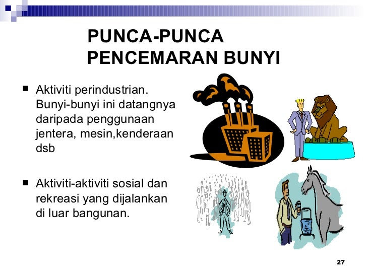 Pencemaran bunyi mampu merimaskan, memberi tekanan, menghilangkan pendegaran, gangguan tidur serta kesan buruk lain.tekanan dan hipertansi adalah punca utama masalah kesihatan, di mana telinga berdengung menyebabkan mengalami masalah daya ingatan, serta serangan panik. Pencemaran Yang Sering Berlaku Pencemaran Bunyi Dan Kesannya Kepada Kesihatan Manusiaaa