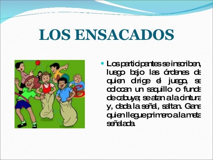 JUEGOS TRADICIONALES ECUATORIANOS: LOS ENSACADOS
