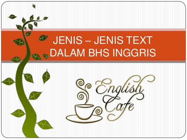 Contoh Descriptive Text Dalam Bahasa Inggris - Kimcil I