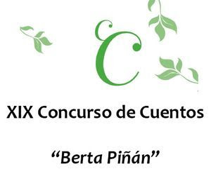 XIX Concurso de Cuentos “Berta Piñán”