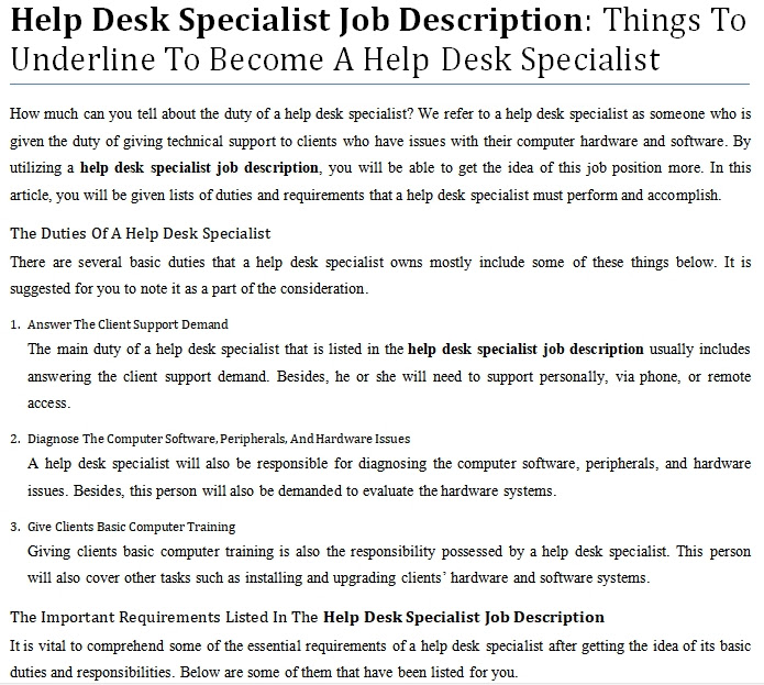 We are looking for a customer service oriented help desk specialist to provide technical support to users in an efficient and accurate manner. Help Desk Specialist Job Description Things To Underline To Become A Help Desk Specialist Shop Fresh