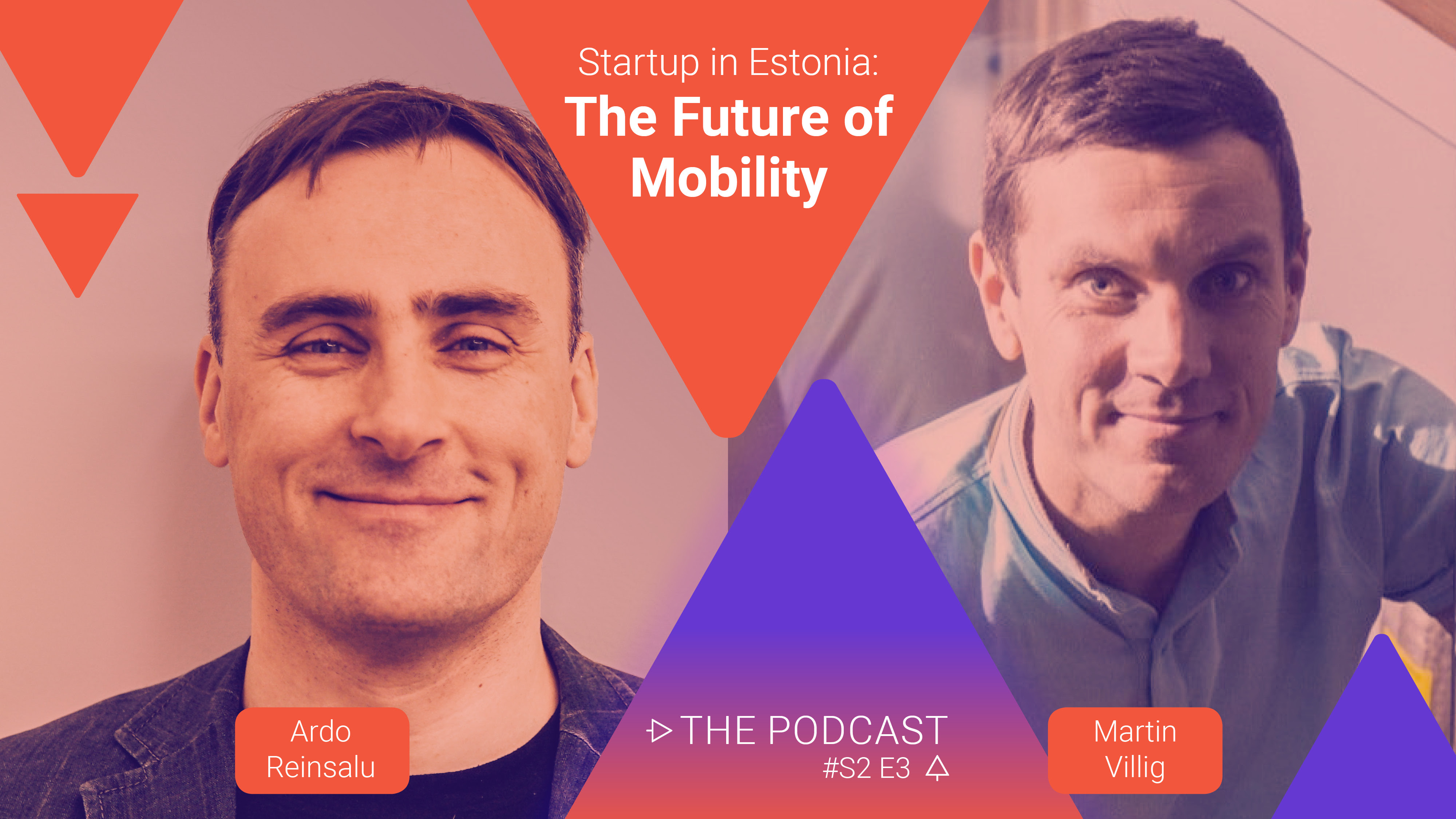 Startup in Estonia: #S2 E3 - The Future of Mobility