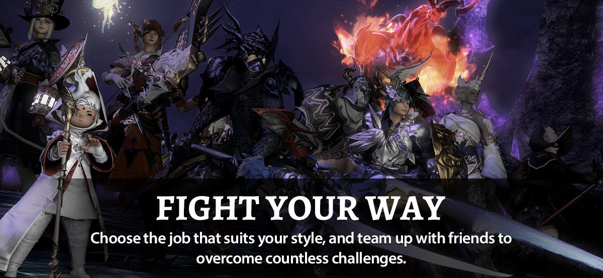 Fight Your Way - Choose the job that suits your style, and team up with friends to overcome countless challenges.