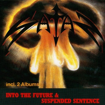 Satan - Into The Future / Suspended Sentence - 1986/1987