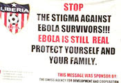 Large football banner in Monrovia, Liberia, reads: stop the stigma against Ebola survivors