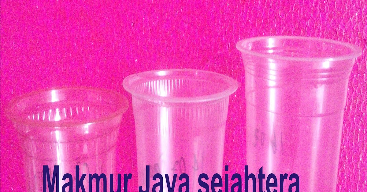 Review Distributor  Gelas Cup  Plastik 